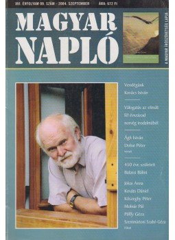 Oláh János (szerk.) - Magyar Napló 2004. szeptember Oláh János (szerk.) - Magyar Napló 2004. szeptember, Budapest 2004 antikvár könyv