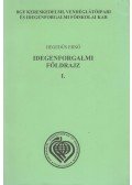 Hegedűs Ernő - Idegenforgalmi földrajz I.