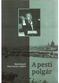 Gyáni Gábor,Pajkossy Gábor - A pesti polgár - Tanulmányok Vörös Károly emlékére