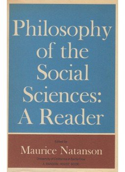 Natanson, Maurice (szerk.) - Philosophy of the Social Sciences, New York 1963 antikvár könyv