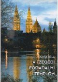 Dusha Béla - A szegedi Fogadalmi templom