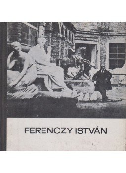 Cifka Péter - Ferenczy István Cifka Péter - Ferenczy István, Budapest 1969 antikvár könyv