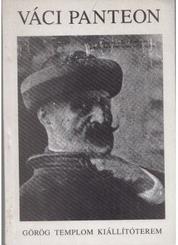 Bárdosi József - Váci Panteon Bárdosi József - Váci Panteon, Vác 1992 antikvár könyv