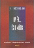 Ranschburg Jenő - Az én...és a másik
