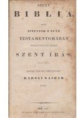  - Szent Biblia azaz Istennek Ó és Új Testamentomában foglaltatott egész Szent Írás