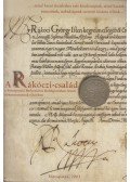 Dienes Dénes - A Rákóczi-család a Sárospataki Református Kollégiumban őrzött dokumentumok tükrében