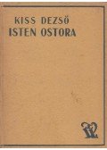 Kiss Dezső - Isten ostora