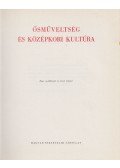 Domanovszky Sándor - Ősműveltség és középkori kultúra