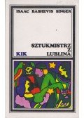 Isaac Bashevis Singer - Sztukmistrz z Lublina