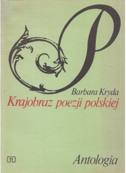 Barbara Kryda - Krajobraz poezji polskiej, Warszawa 1986 antikvár könyv