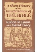 Robert Grant,David Tracy - A Short History of the Interpretation of the Bible