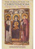 Judith Herrin - The Formation of Christendom