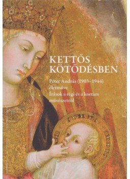 Prokopp Mária, Tóth Károly - Kettős kötődésben Prokopp Mária, Tóth Károly - Kettős kötődésben, Budapest 2014 antikvár könyv
