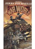 Jerry Pournelle - War World: The Burning Eye