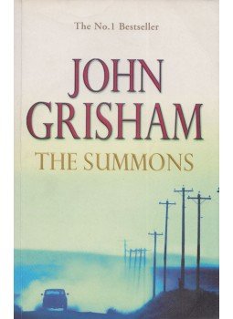 John Grisham - The Summons John Grisham - The Summons, London 2002 antikvár könyv