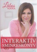 Lábos Anna - Interaktív Sminkeskönyv