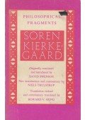 Johannes Climacus,Søren Kierkegaard - Philosophical Fragments or A Fragment of Philosophy
