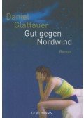 Daniel Glattauer - Gut gegen Nordwind