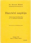 Berend Miklós - Dr. Berend Miklós hadi önkénytes honvéd törzsorvos harctéri naplója. Adatok a magyar honvédség, főkép az 5. h. huszázred történetéből