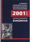 Faragó Tamás,Őri Péter - Történeti demográfiai évkönyv 2001