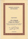 Ugrai János - "Kis világnak világos kis tüköre" (dedikált)