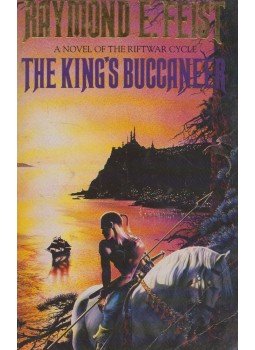 Raymond E. Feist - The King's Buccaneer Raymond E. Feist - The King's Buccaneer, London 1996 antikvár könyv
