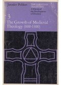 Jaroslav Pelikan - The Growth of Medieval Theology