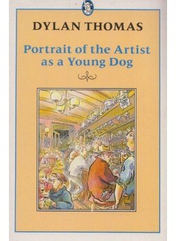 Thomas, Dylan - Portrait of the Artist as a Young Dog, London 1989 antikvár könyv