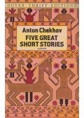 Anton Chekhov - Five Great Short Stories