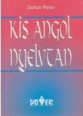 Dohár Péter - Kis angol nyelvtan