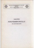 Tusor Péter - Petri Pázmány epistulae - Acta notationesque inedita