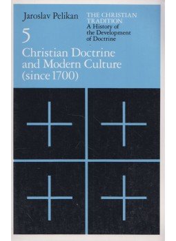 Jaroslav Pelikan - Christian Doctrine and Modern Culture, Chicago 1991 antikvár könyv