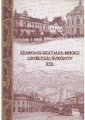 Galambos Sándor,Kujbusné Mecsei Éva - Szabolcs-Szatmár-Beregi Levéltári Évkönyv XIX.