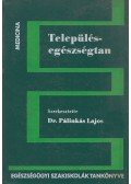 Pálinkás Lajos - Településegészségtan