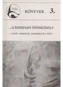 Németh István Péter - ...a természet örömkönnye Németh István Péter - ...a természet örömkönnye, Vörösberény 1993 antikvár könyv