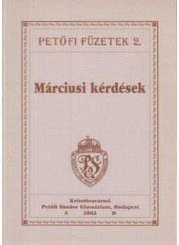 Farkas Edit, Kiss Éva - Márciusi kérdések Farkas Edit, Kiss Éva - Márciusi kérdések, Budapest 2002 antikvár könyv