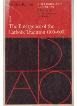Jaroslav Pelikan - The Emergence of the Catholic Tradition, Chicago 1975 antikvár könyv