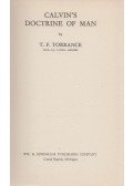 Thomas F. Torrance - Calvin's Doctrine of Man