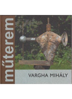 Szücs György - Vargha Mihály (dedikált) Szücs György - Vargha Mihály (dedikált), Kézdivásárhely 2010 antikvár könyv