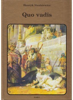 Henryk Sienkiewicz - Quo vadis, Warszawa 2003 antikvár könyv