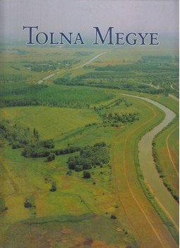 Schubert Péter, Kaczián János - Tolna Megye,  1993 antikvár könyv