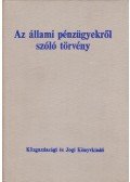 Dr. Gadó Ottó,Dr. Haitsch Gyula,Dr. Hargitai Sándor,Varga György dr. - Az állami pénzügyekről szóló törvény