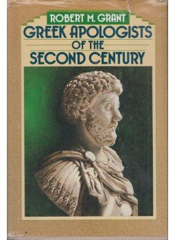Robert M. Grant - Greek Apologists of the Second Century Robert M. Grant - Greek Apologists of the Second Century, Philadelphia 1988 antikvár könyv