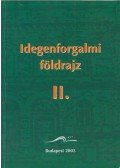 Dr. Gucziné Dr. Huszti Györgyi,Dolmányos Péter - Idegenforgalmi földrajz II.