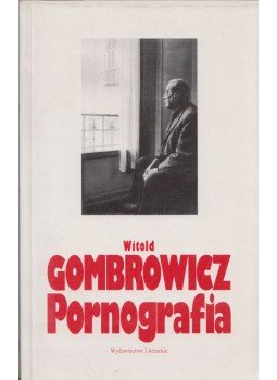Gombrowicz, Witold - Pornografia Gombrowicz, Witold - Pornografia, Poland 1997 antikvár könyv