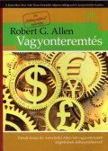 Robert G. Allen - Vagyonteremtés