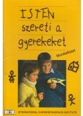 Carmel R.Field - Isten szereti a gyerekeket - munkafüzet
