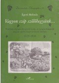 Égető Melinda - Vagyon szép szőlőhegyünk