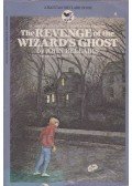 John Bellairs - The Revenge of the Wizard's Ghost