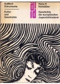 Hans H. Hofstätter - Geschichte der europäischen Jugendstilmalerei